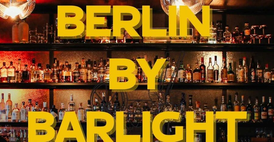 Berlin: Exclusive Bar-Hopping Tour with Signature Drinks - What happens at the first 45-minute stop