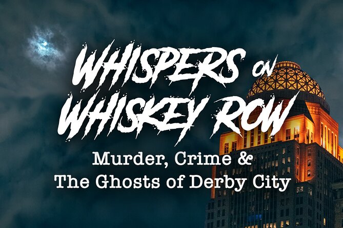 Whispers on Whiskey Row: Murder, Crime, & Ghost Tour w/Cocktail - Whiskey Row gives the tour its mood
